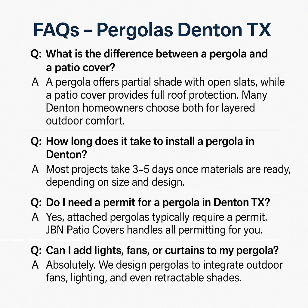 FAQs – Pergolas Denton TX