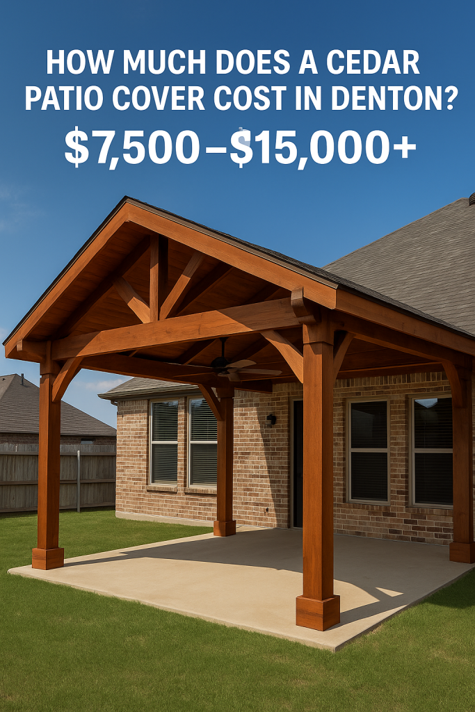 How Much Does a Cedar Patio Cover Cost in Denton